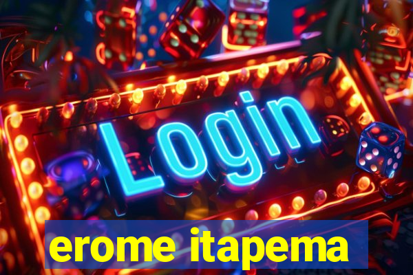 erome itapema